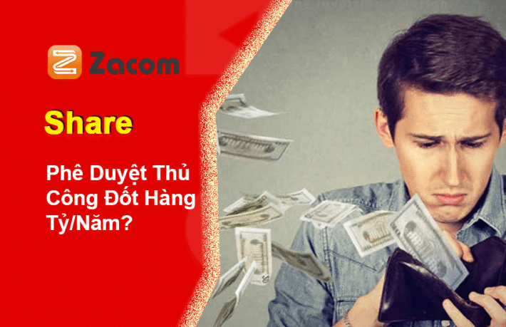 Phê Duyệt Thủ Công Đốt Hàng Tỷ