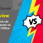 So sánh chi tiết Zacom và 1Office