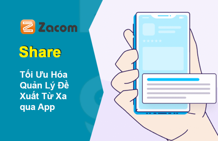 Tối Ưu Hóa Quản Lý Đề Xuất Từ Xa qua app