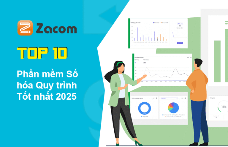 Top 10 Phần mềm Số hóa Quy trình Tốt nhất 2025 cho mọi doanh nghiệp